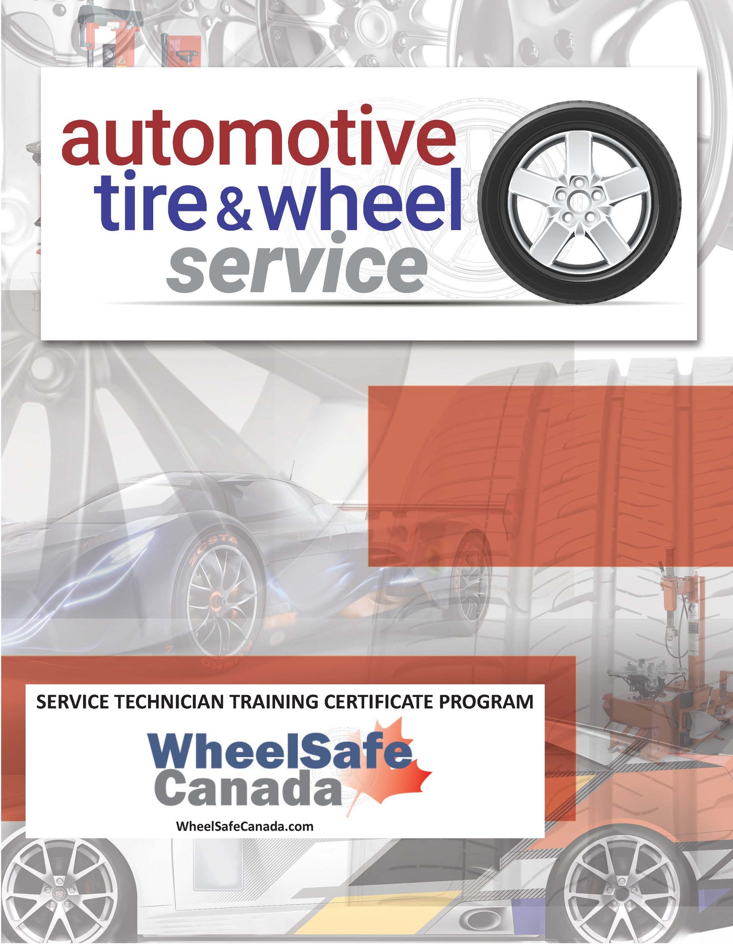 Automotive Tire and Wheel Service Handbook