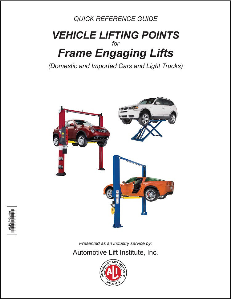 Automotive Lift Institute (ALI) "Lift Point Guide"